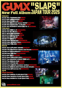 GUMX New Full Album "SLAPS" JAPAN TOUR 2026
