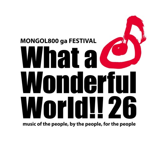 MONGOL800 ga FESTIVAL What a Wonderful World!! 26
