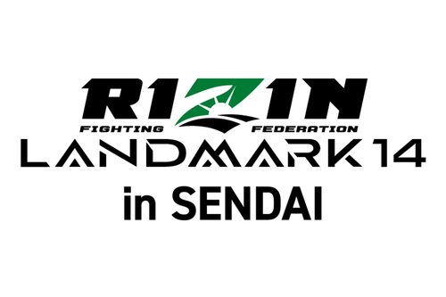 RIZIN LANDMARK 14 in SENDAI