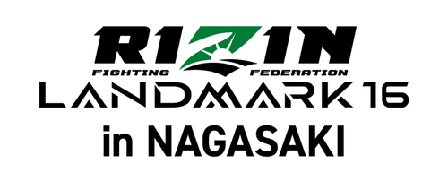 RIZIN LANDMARK 16 in NAGASAKI