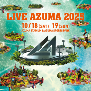 LIVE AZUMA 2025