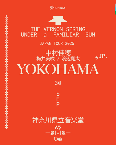 The Vernon Spring Japan Tour 2025 with Kaho Nakamura