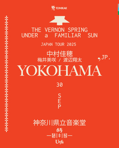 The Vernon Spring Japan Tour 2025 with Kaho Nakamura