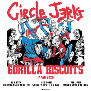 CIRCLE JERKS/GORILLA BISCUITS