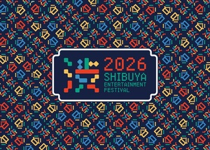 SHIBUYA ENTERTAINMENT FESTIVAL 2026